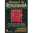 Manual de Reengenharia - Um guia para reinventar e humanizar a sua empresa com a ajudas das pessoas - I. Chiavenato - 1995